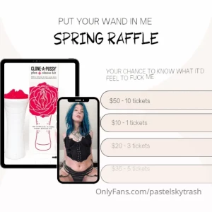 Spring raffle wanna know what my pussy feels like click read more and