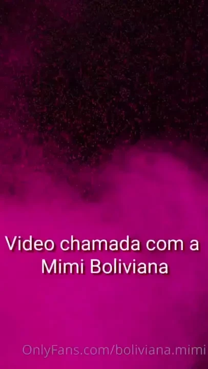 Video call with a mimi boliviana video chamada com a mimi boliviana 