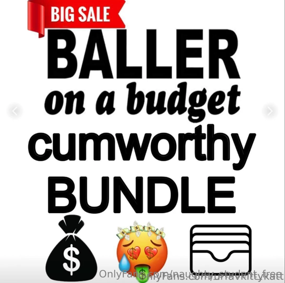 Baller on a budget sale tip 10 for a cumworthy bundle valued at 999 