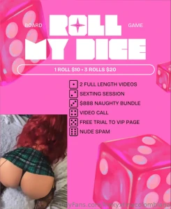 Roll my dice baby