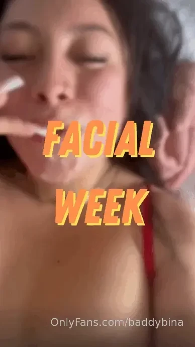 Facial week do it before i change my mind baby 