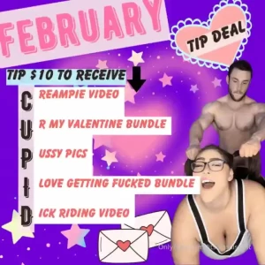 Fucking february deal tip 10 right now to receive all of these gifts