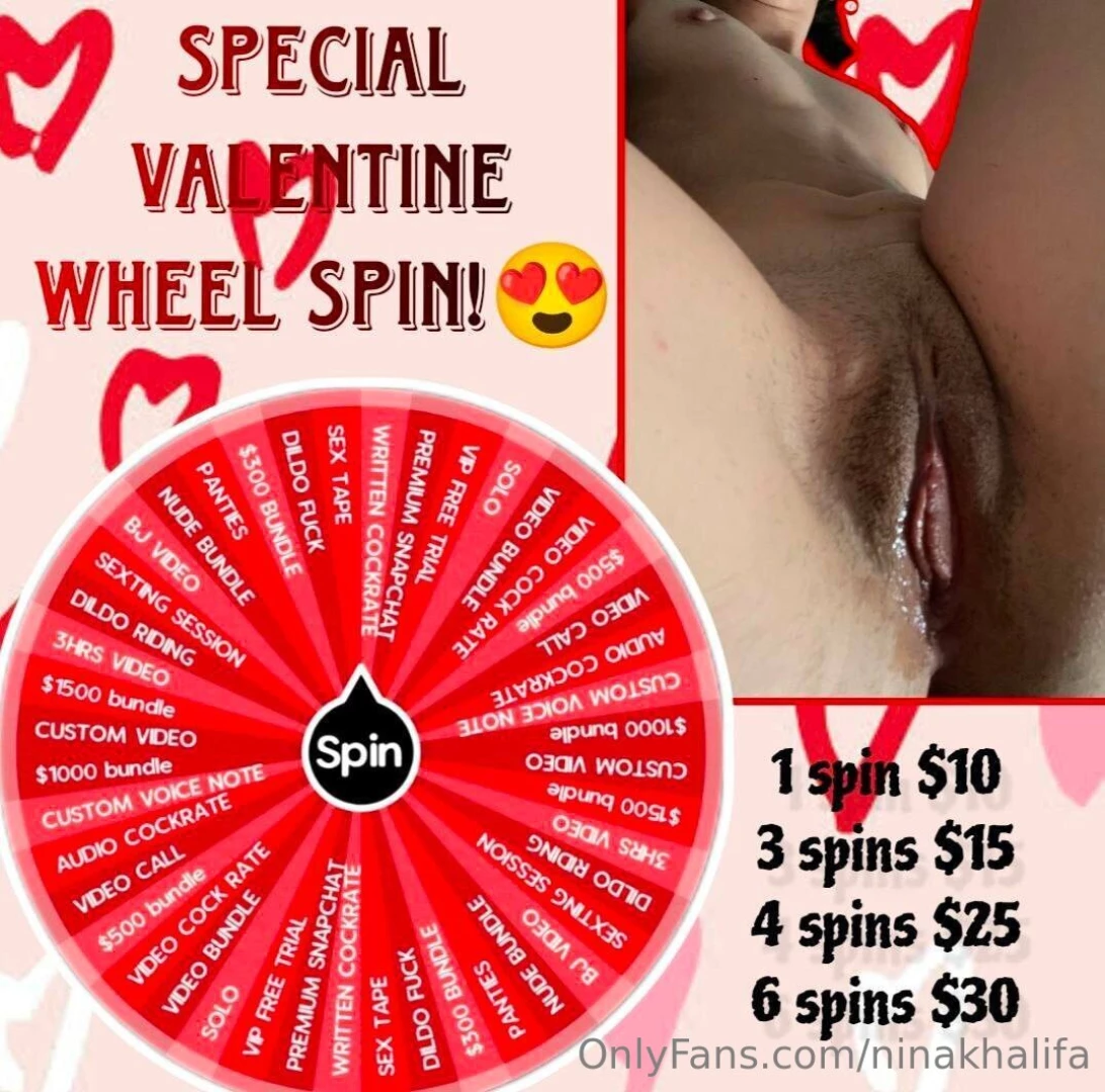 Would you want to be my valentine babe spin the wheel if you wanna be 