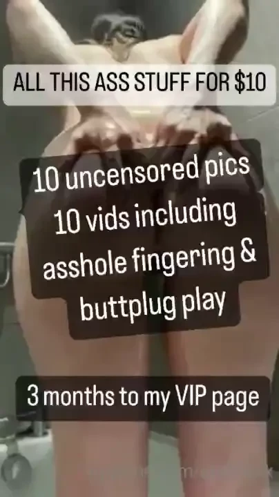 Attention ass lovers all of this for 10 you know it makes sense 