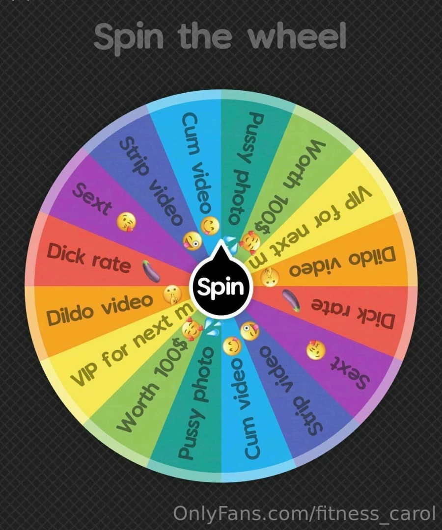 Lets play a game spin the wheel tip me 15 for 1 spin 25 for 3spins 40 