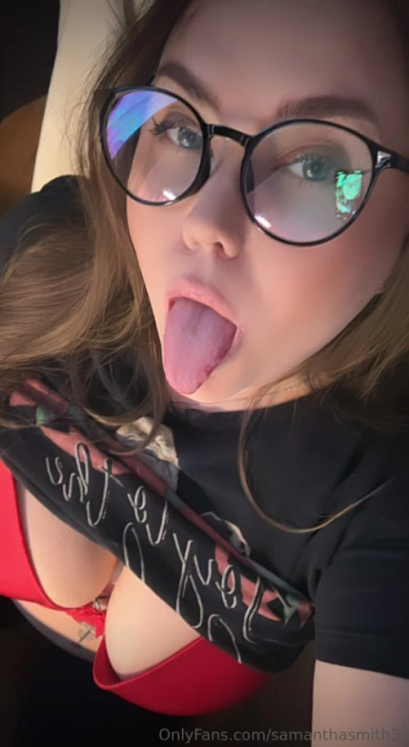 Samanthasmith33 do you want to cum on my face honey or do my tits part 10 