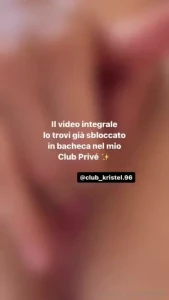 Il video integrale visibile gratuitamente nel mio vip club_kristel 96