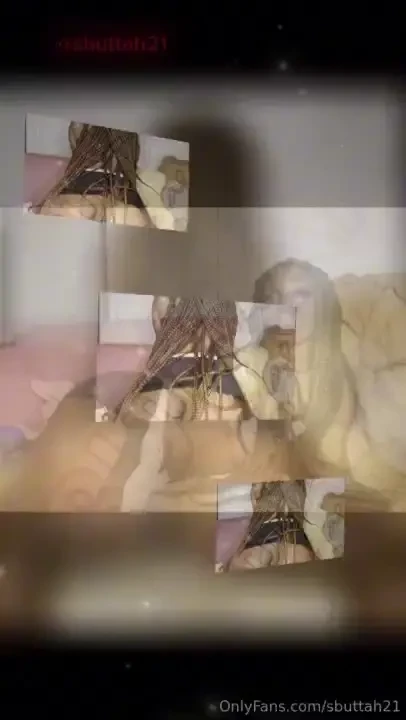 Baby theres a new video check you ppv sbuttah21 