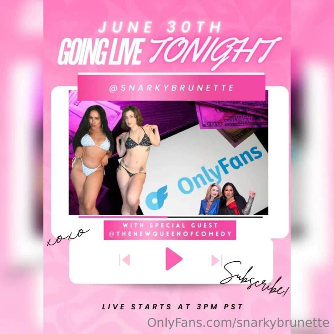 Tomorrow with thenewqueenofcomedyvip only on my vip snarkybrunettevip 