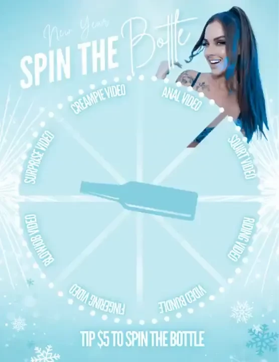 Tip 5 to spin the bottle for a chance to win a or a cream pie anal 