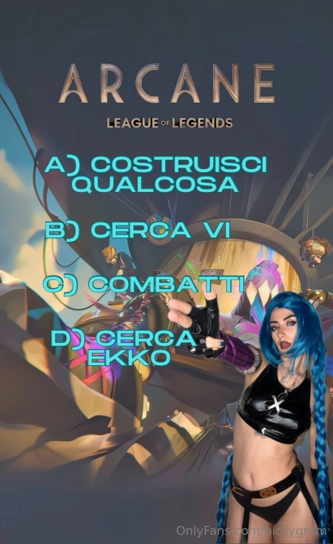 Ma in versione bicky e hot scegli quale azione far fare a jinx e 