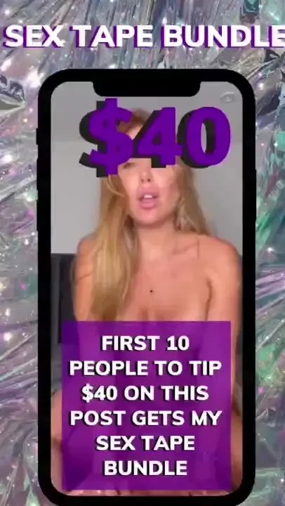 Sex tape bundle worth 300 the first 10 people to tip this post get my 