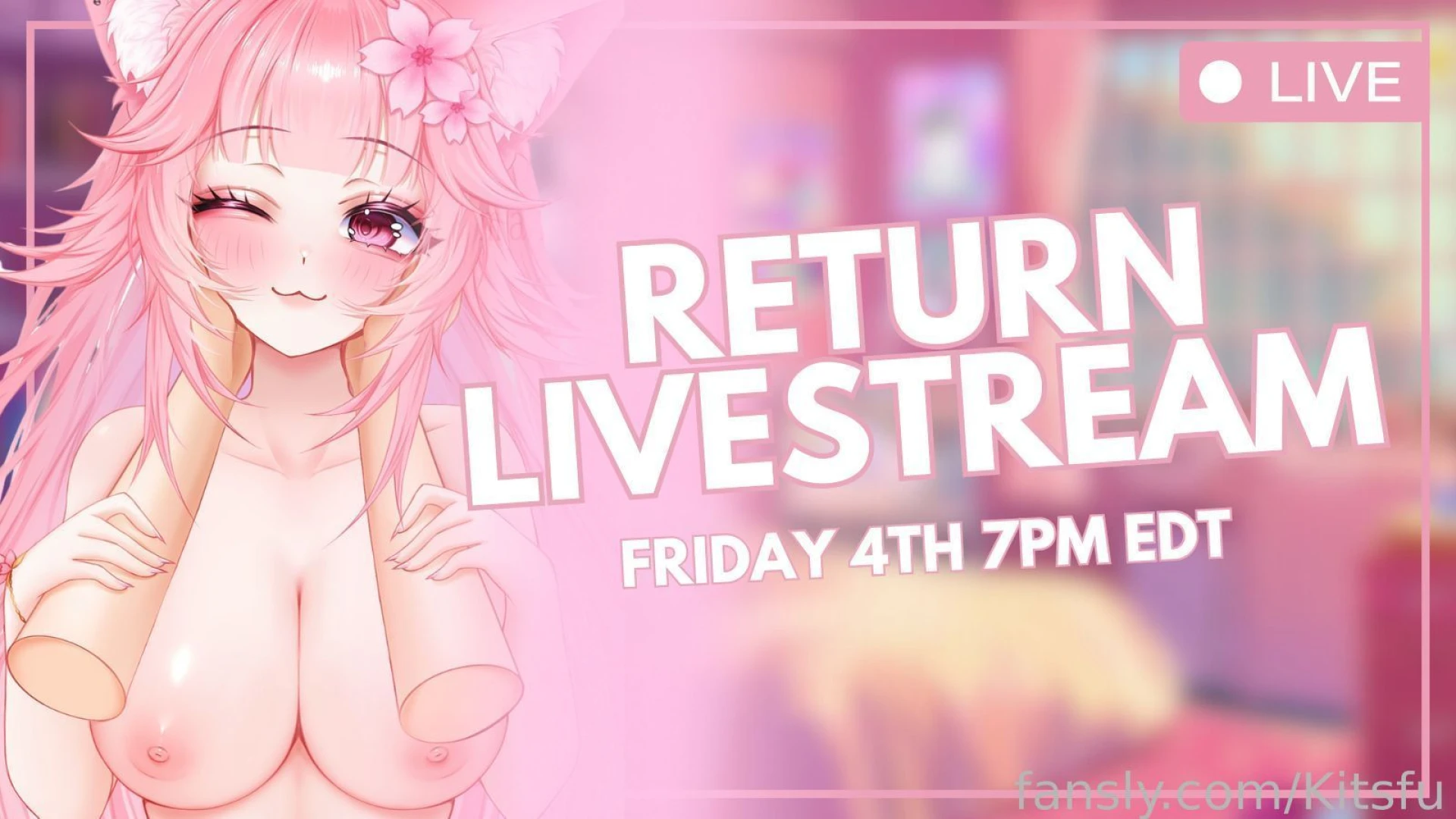 Streams return this week i m needy i m desperate and i want you to 