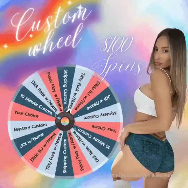Dani s custom spin wheel don t miss out on your chance with this hot 