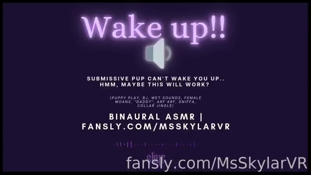 Wake up binaural asmr audio 7 min submissive pup can t wake you up hmm part 1 