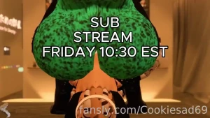 Sub stream alert lots of fat dough coming your way 10 30 est special