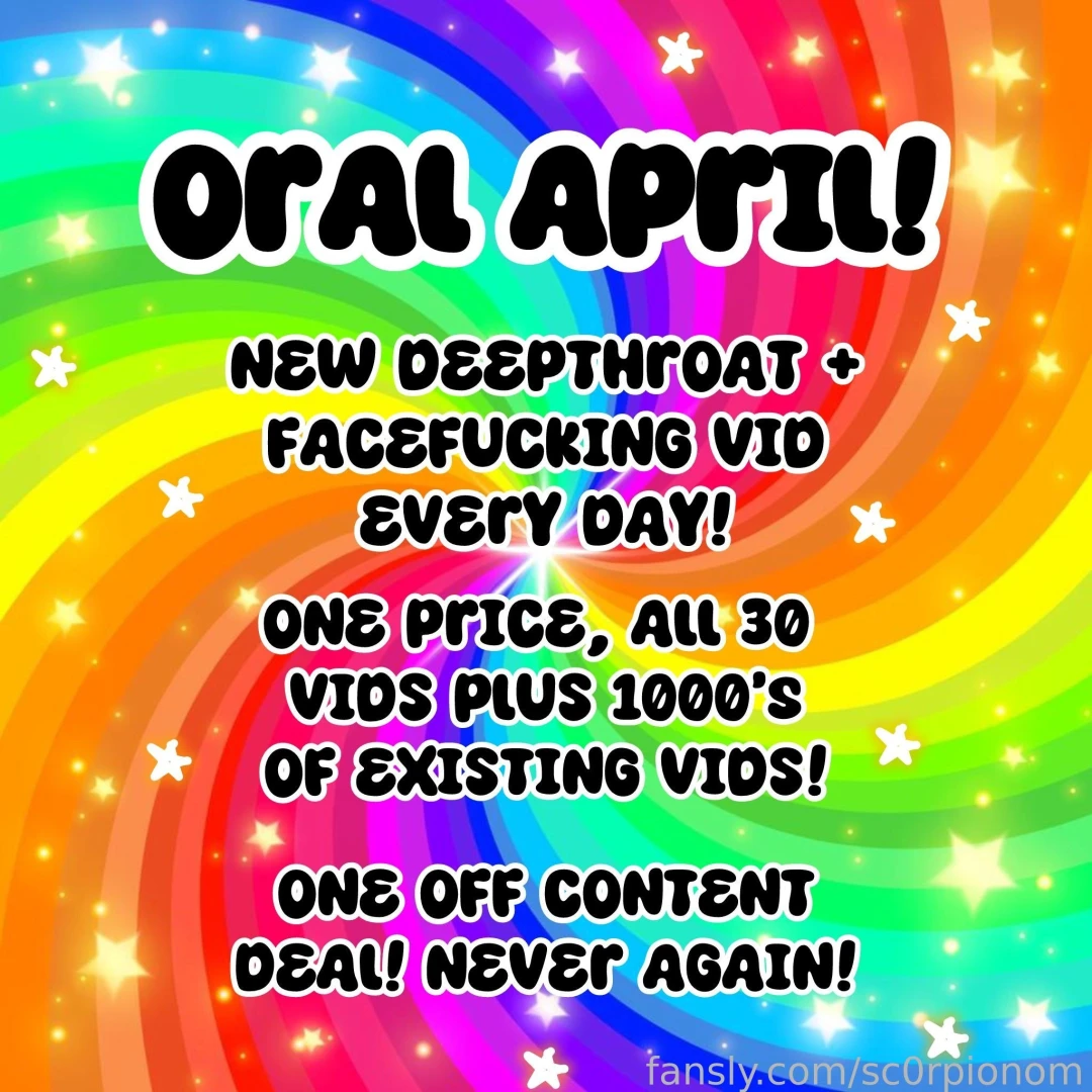 Oral april every day in april i will be releasing a new deepthroat 