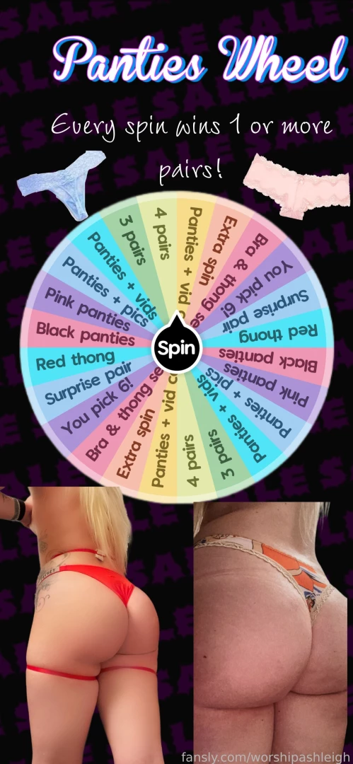 Take a spin on my panty wheel every spin wins 1 spin 40 2 spins 60 3 
