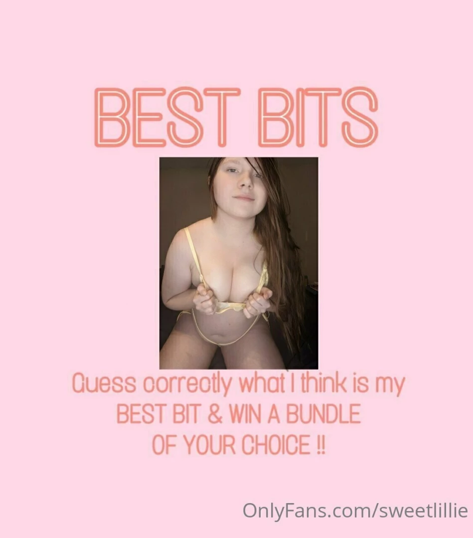 Best bits tip 5 to play im so intrigued as to what you think my best 