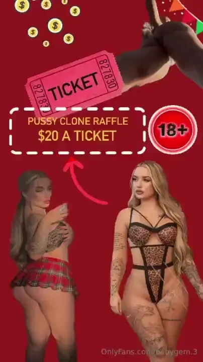 Pussy clone raffle is finally here here is how it works daddy step 1 