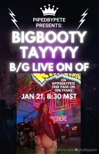 Another live this time w bigbootytayyyy tuesday jan 21