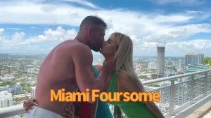 Miami foursome three pussy one cock but we all squirts together can