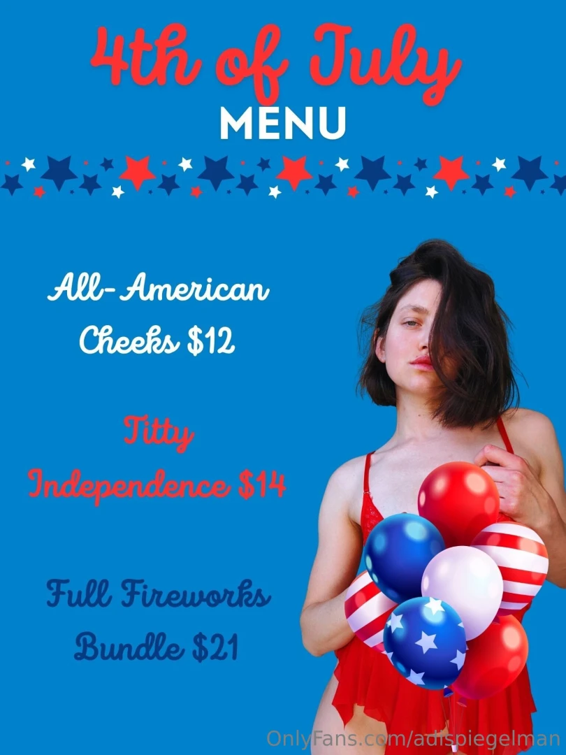Happy 4th of july guys pick something from my special menu and lets 