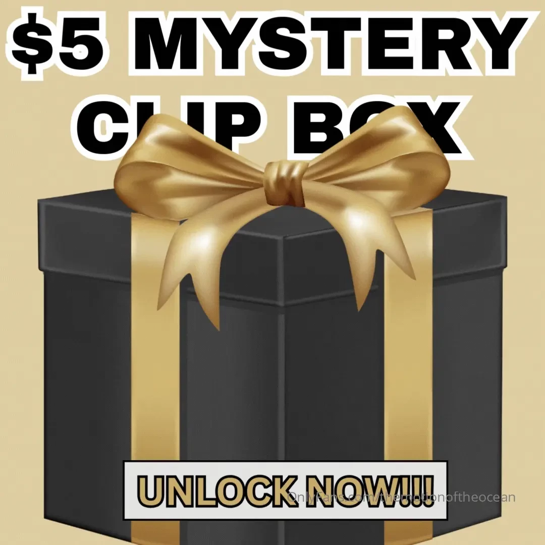 Mystery clip 5 act fast for the next 24 hours i have hot sexy video 