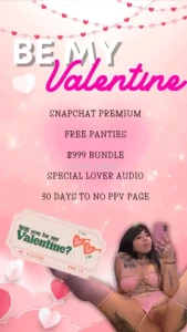 Y i need a valentine this year so will you be mine includes snapchat