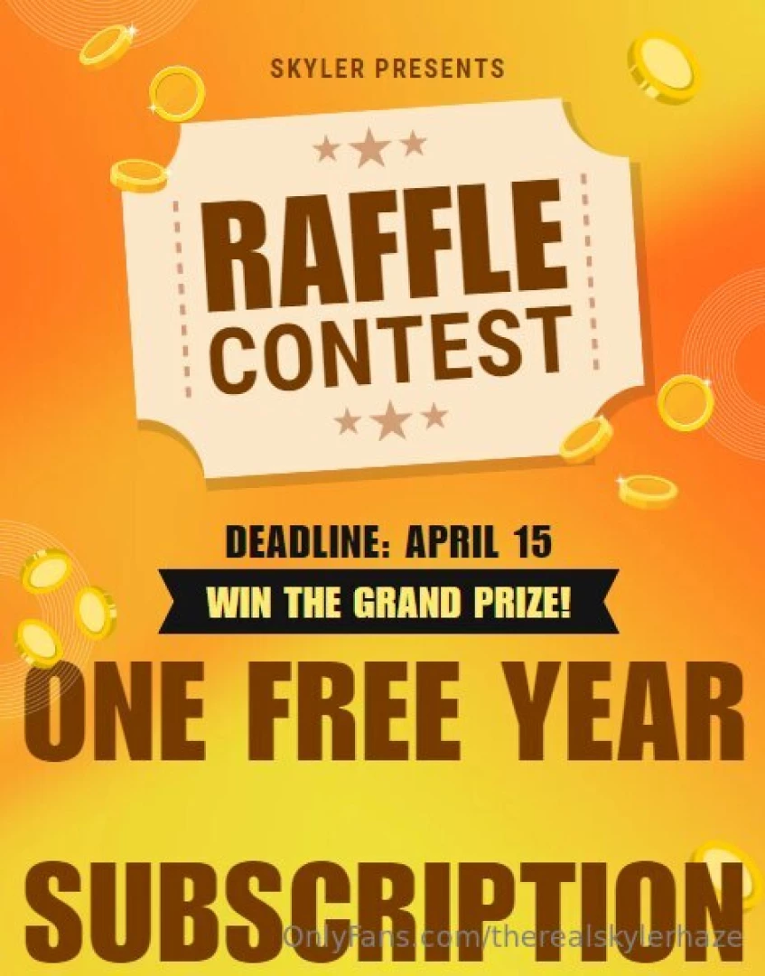 Get your tickets babe don t you want a free year 