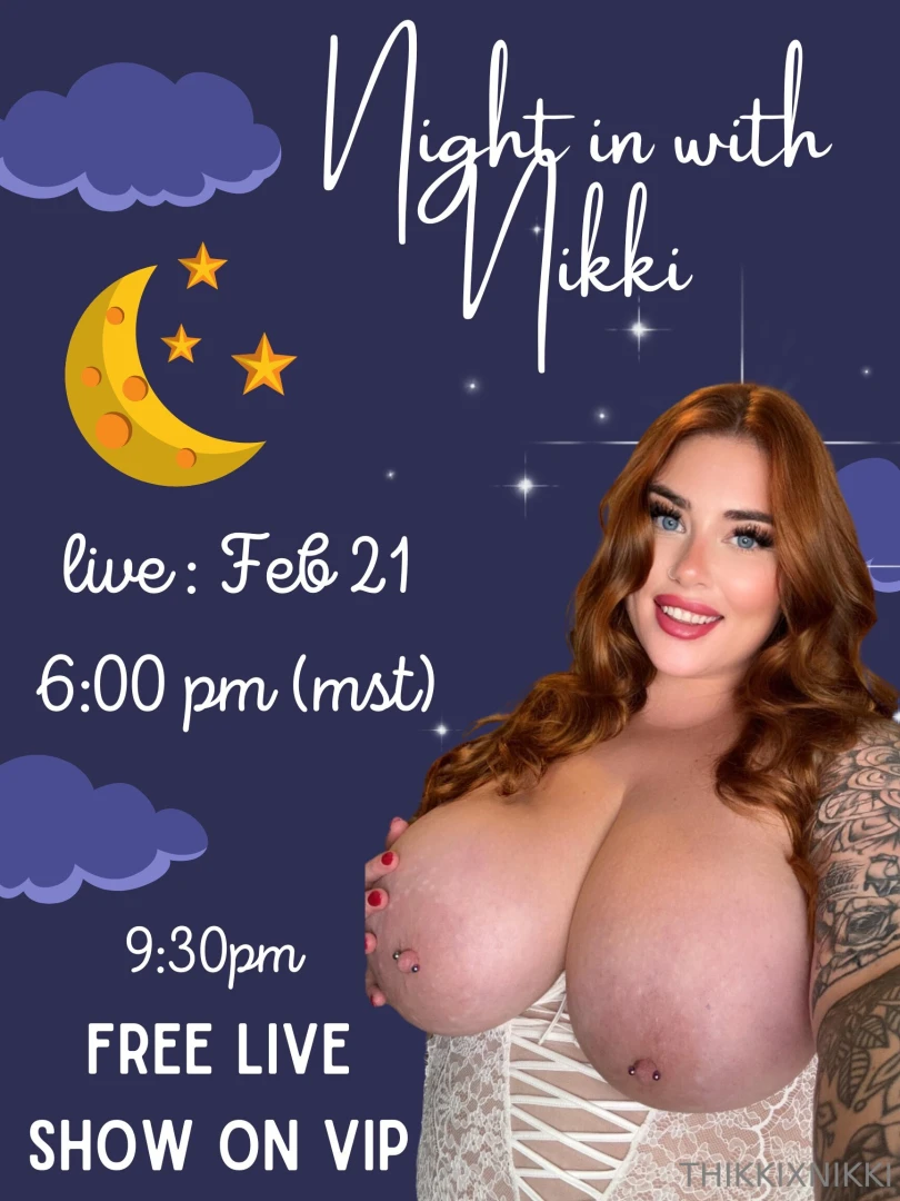 Going live on my free page tonight thikkixnikki then after doing a 