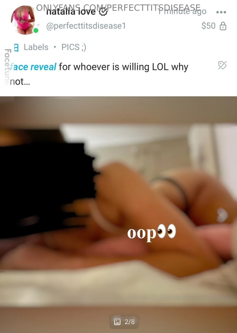 Have y all seen my face reveal www onlyfans com natalialoveof 