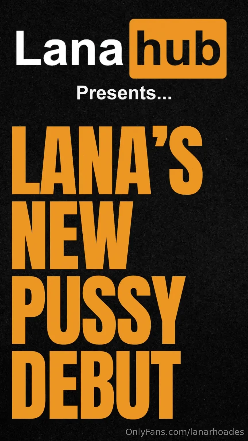 Lanahub presents lana s new pussy debut my surgeon really poppped off 