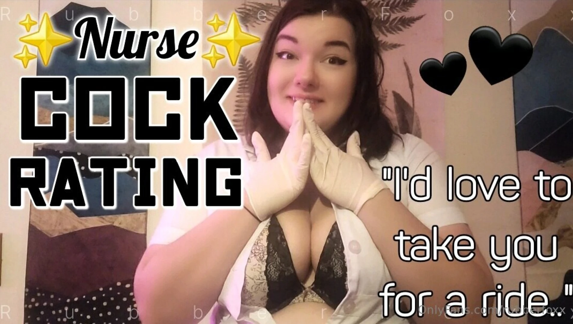 Custom video nurse foxx wants that cock cock rating nurse foxx asks 