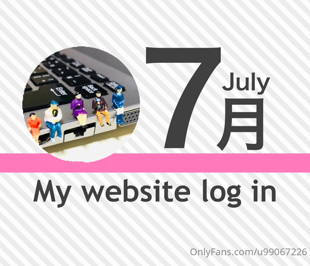7 july web about website passwords thank you for always supporting me 