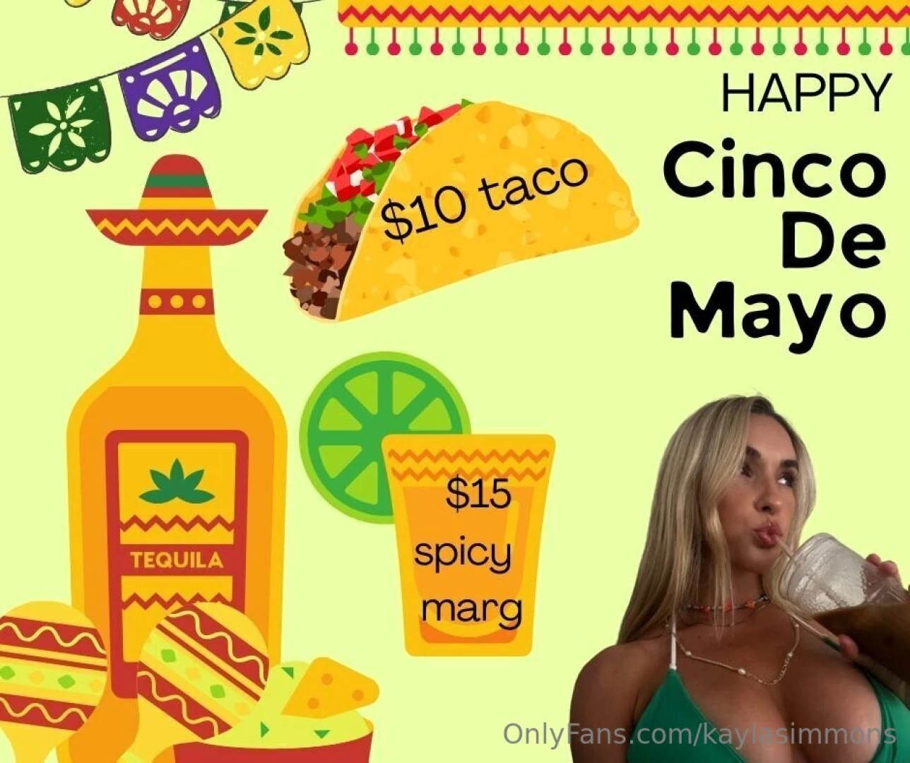 Happy cinco de mayo who s spoiling me tonight buy me a taco or a spicy 