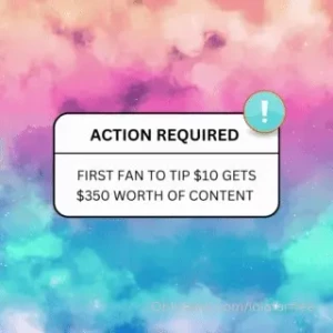 Tip only 10 and get 350 worth of naughty content sent directly to your
