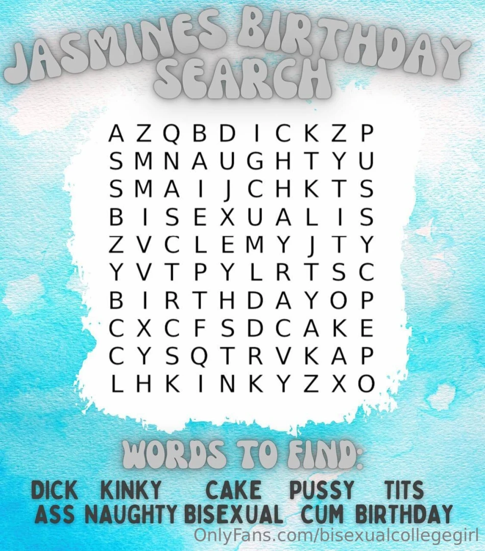 Jasmine s birthday word search help me find all the naughty word s to 