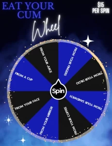 Eat your cum wheel how are you eating your cum today spin the wheel to