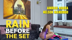 Full video rain before the set what is better than see a porn set to