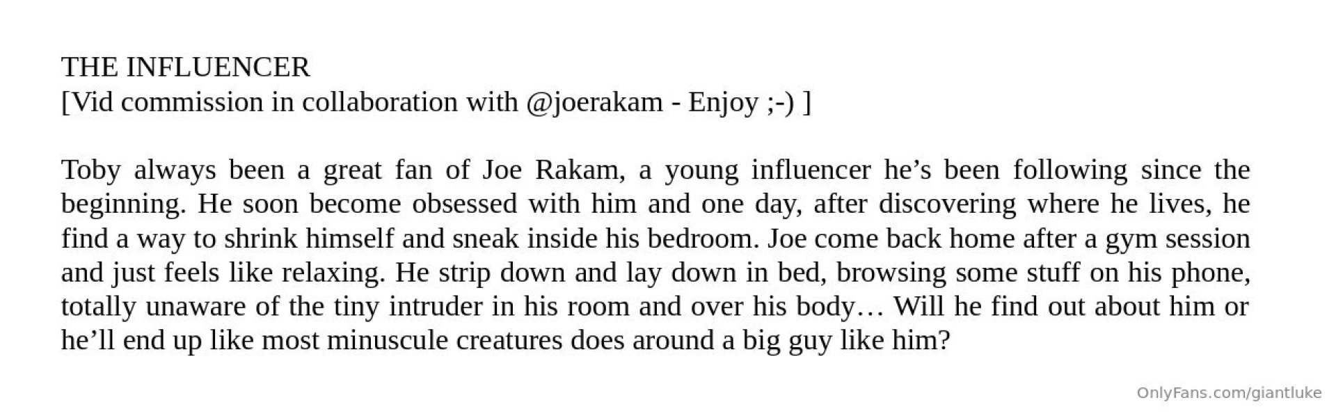 The influencer vid commission in collaboration with joerakam - enjoy - 