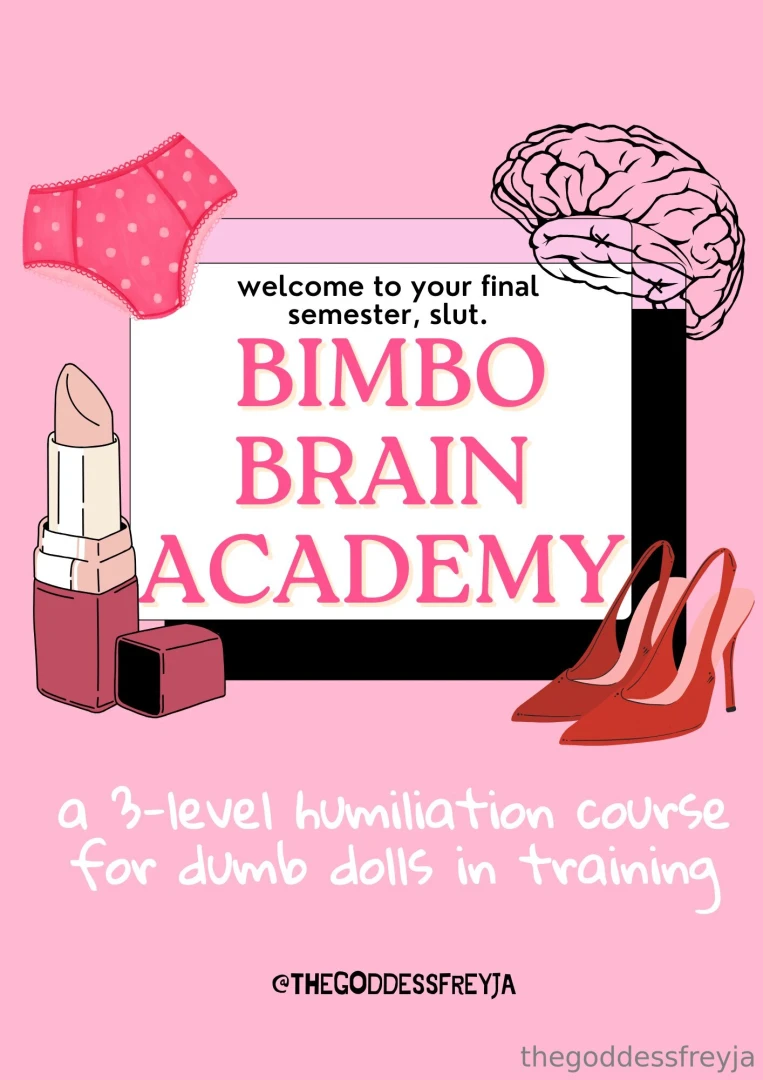 Bimbo brain academy is now open you made it barely this is your final 