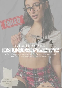 Submission file failed the subject lacked discipline control and cock