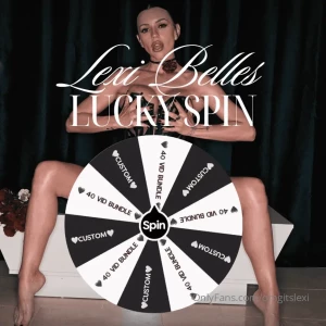 Lexi belles lucky nbsp spin i m giving you a chance to win yourself