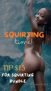 For my squirt lovers only 15 500 squirt t