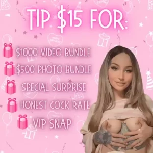 First fan to tip 15 gets 1k video bundle 500 photo bundle vip snap for part 4
