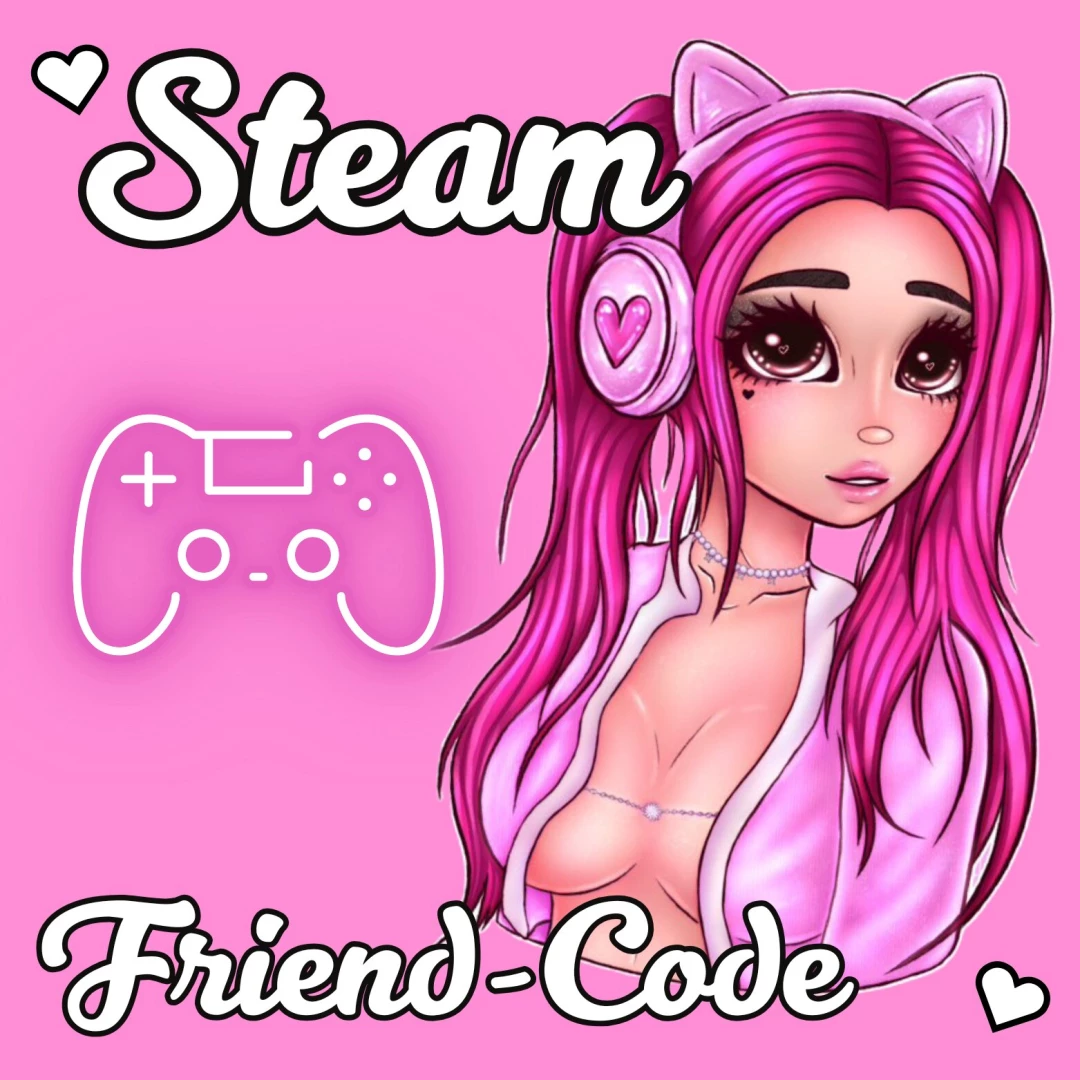 Steam friend code message me after you add me as a friend so i can 