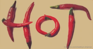 Let s see how hot you can handle - tip 5 to get something worth 15 tip