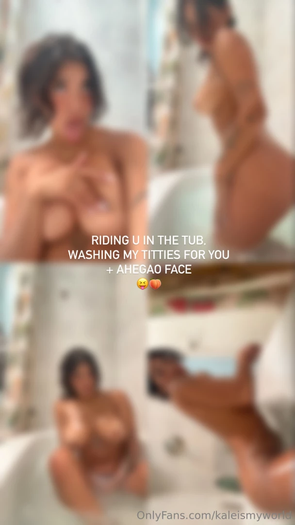 Riding you in the tub naked and showing you how my hips move while 
