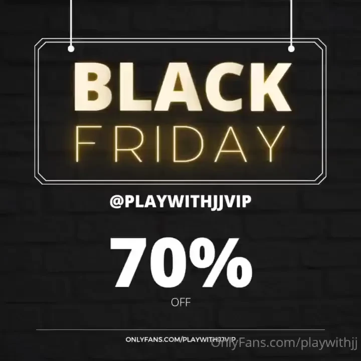6 black friday sale 6 playwithjjvip playwithjjvip playwithjjvip my vip 